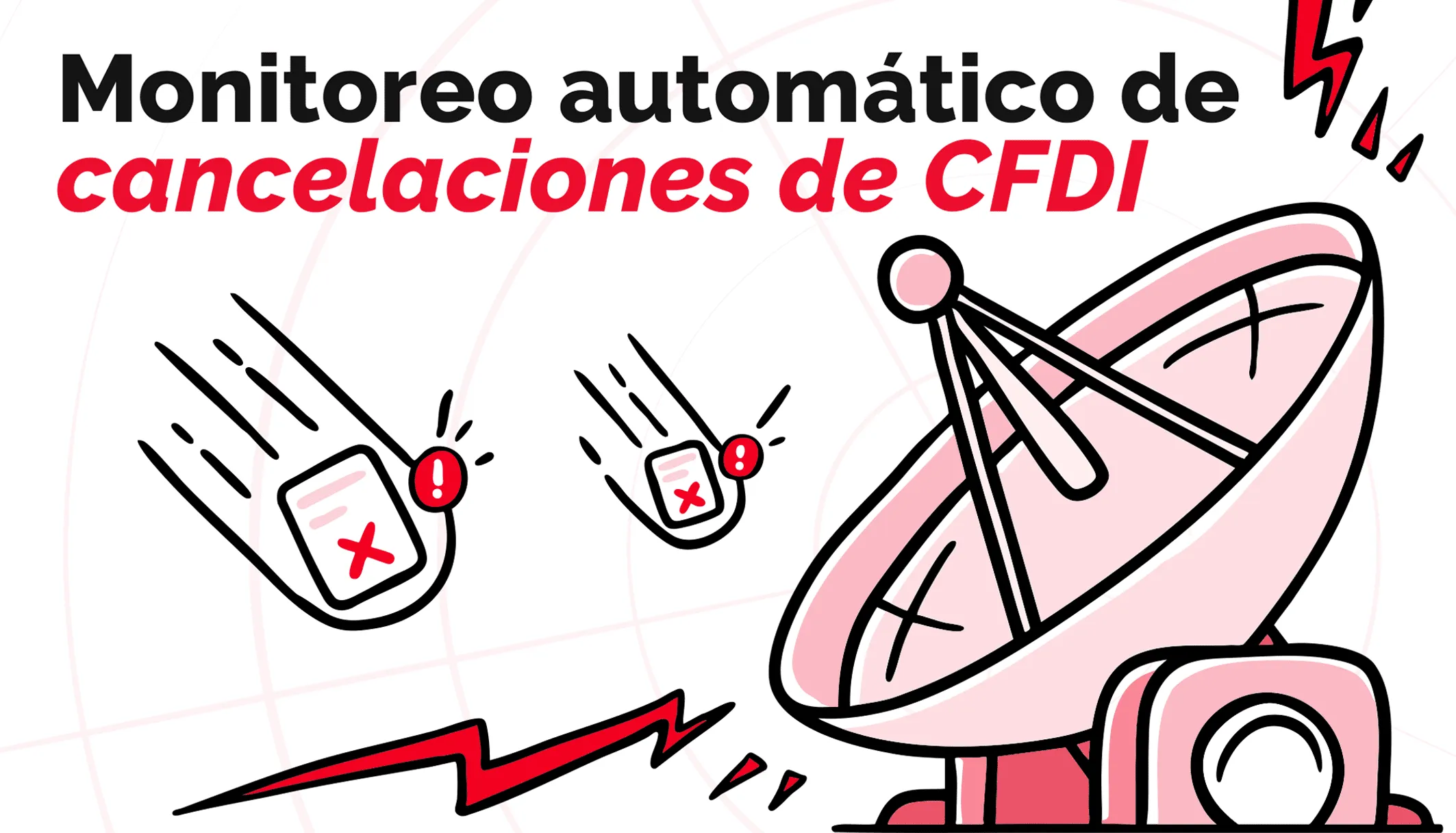 Monitor de Cancelaciones de Facturas