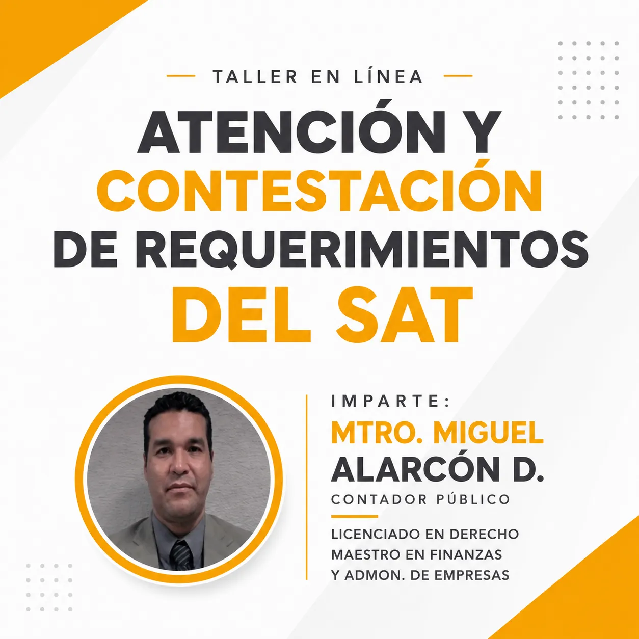 Taller: Atención y Contestación de Requerimientos del SAT