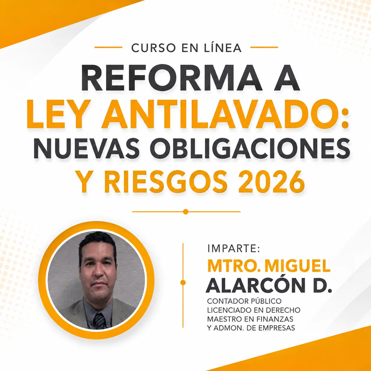 Reforma a la Ley Antilavado: nuevas obligaciones y riesgos para contadores y sujetos obligados